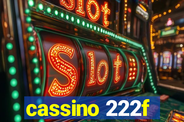 cassino 222f